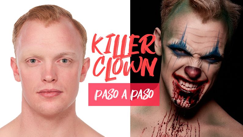 Maquillaje de Halloween “Killer Clown” paso a paso