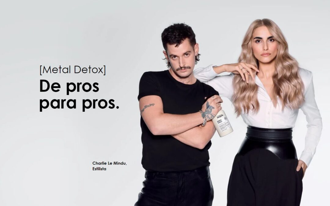 L’Oréal Metal Detox – La Mejor Opción para tu Cabello