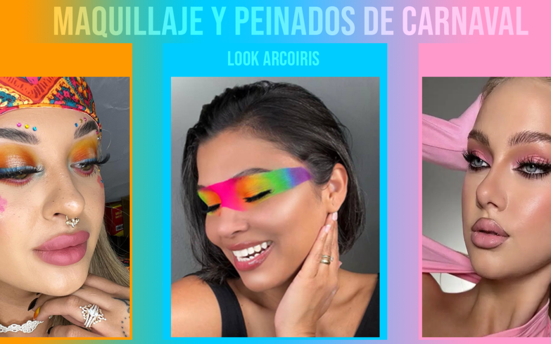 Maquillaje y Peinados Carnaval